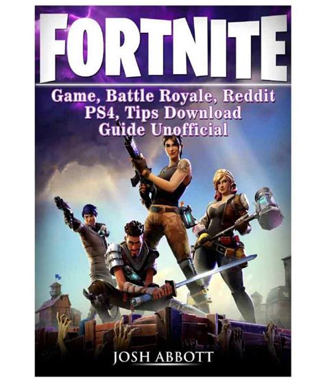 Fortnite Game Battle Royale Reddit Ps4 Tips Download Guide Unofficial Buy Fortnite Game