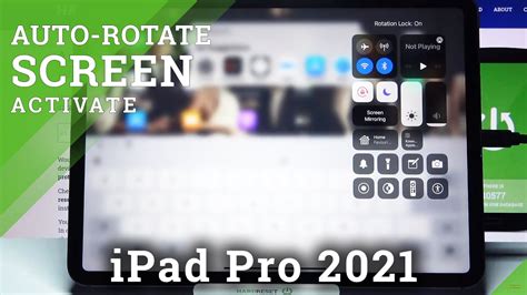 How To Turn Auto Rotation On And Off On Ipad Pro 2021 Disable