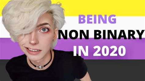 Being Non Binary In 2020 Youtube