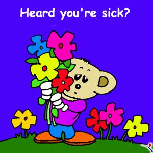 Get well soon with flowers graphic. Heard you're sick? Sending some flowers to make you feel ...