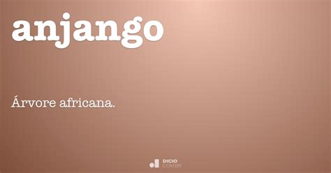 Anjango Dicio Dicionário Online De Português Free Nude Porn Photos