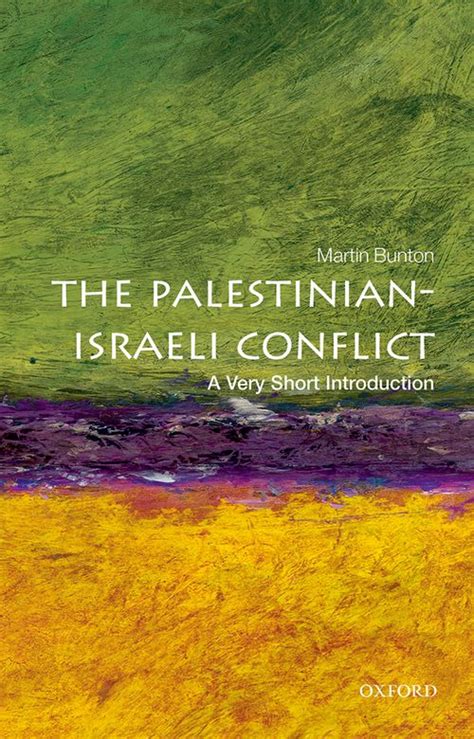 The Palestinian Israeli Conflict A Very Short Introduction Oxford