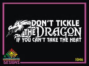Dont Tickle The Dragon Vinyl Decal