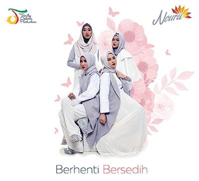 Berhenti kasihan adalah lagu yang dinyanyikan oleh kapthenpurek. Lirik Lagu Noura - Berhenti Bersedih