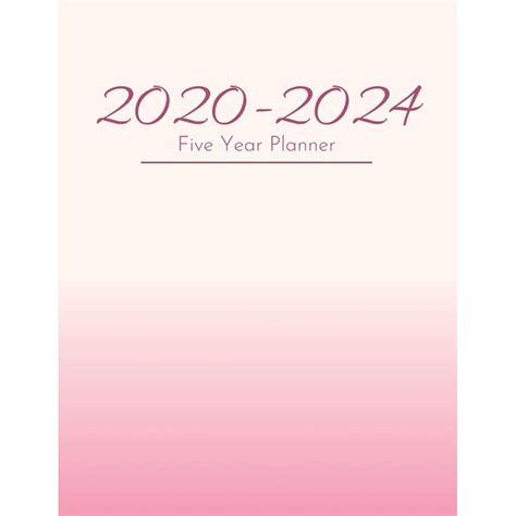 2020 2024 Five Year Planner 1 Jan 2020 31 Dec 2024 5 Year And 60