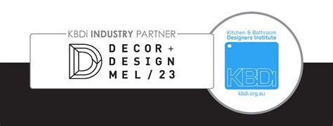 Decor Design Show Melbourne 2023 Kbdi Members