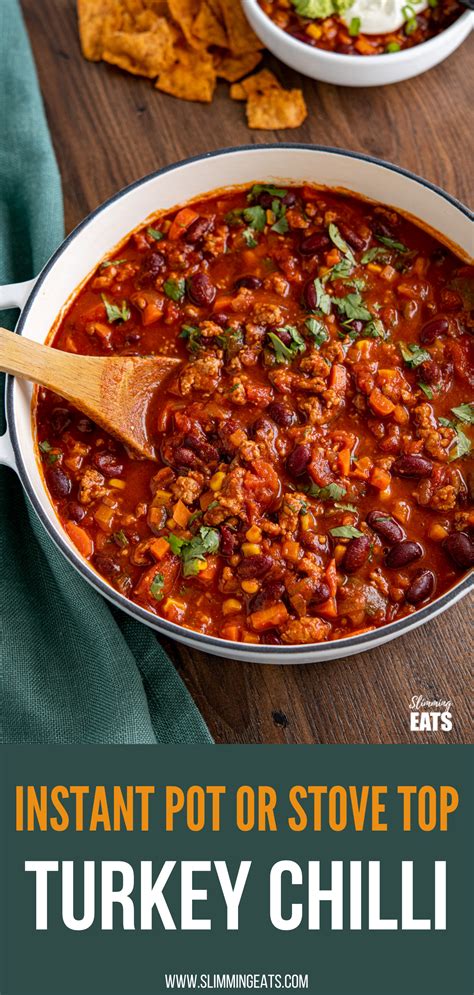 Turkey Chilli Stove Top And Instant Pot Slimming Eats Recipes