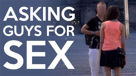 what happens when you ask strangers for sex