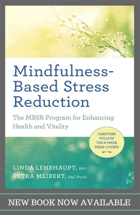 mindfulness‑based stress reduction the mbsr program 8 weeks mindfulness and creativity training
