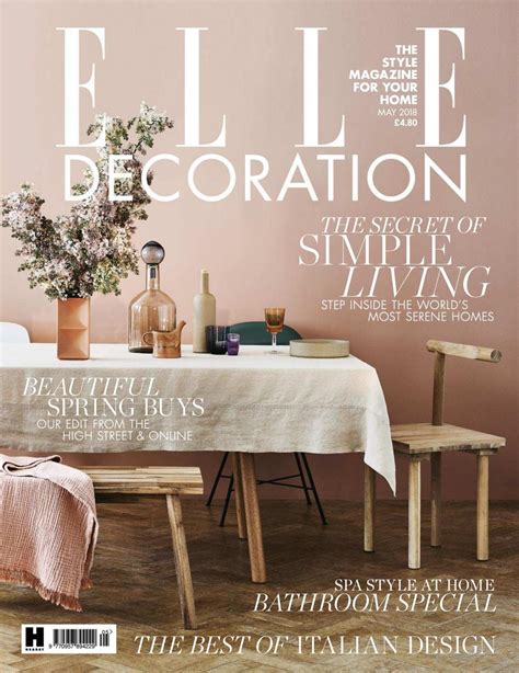 Elle Decoration Uk May 2018 Elle Decor Interior Design Magazine