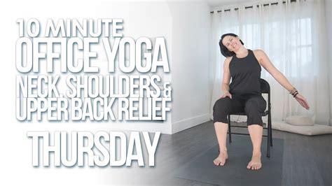 Office Yoga For Neck Shoulders And Upper Back Thursday Stretch Chair