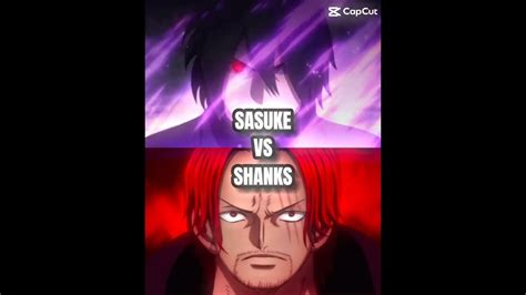 Sasuke Vs Shanks Animeedit Onepiece Animememe Naruto Animeedits Youtube