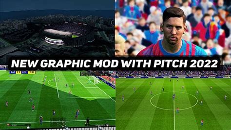 New Graphic Mods Pitch 2022 For Pes 2017 Santri Shareit