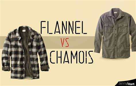 Flannel Vs Chamois How Do They Differ Jennyhart