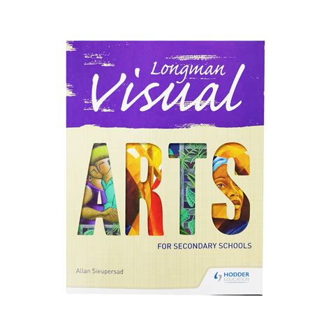 Longman Visual Arts For Secondary Schools Charrans Chaguanas