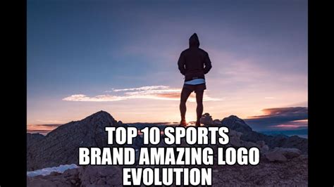 Top 10 Sports Brand Amazing Logo Evolution Youtube