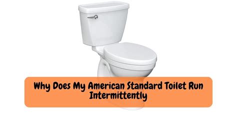 How Do I Fix My American Standard Toilet The Smart Guide