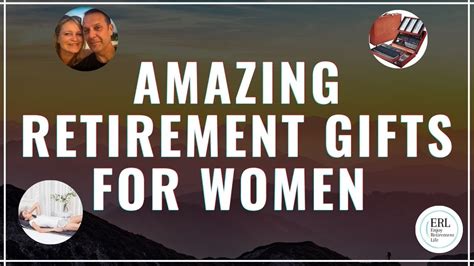 Amazing Retirement Gifts For Women Enjoy Retirement Life