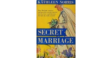 secret marriage by kathleen thompson norris