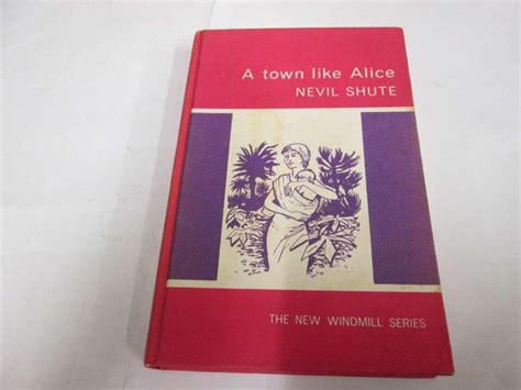 A Town Like Alice By Nevil Shute Good Hardcover Goldstone Rare Books