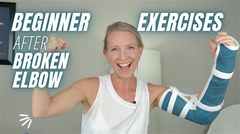 Beginner Exercises After Broken Elbow Follow Along Program Youtube