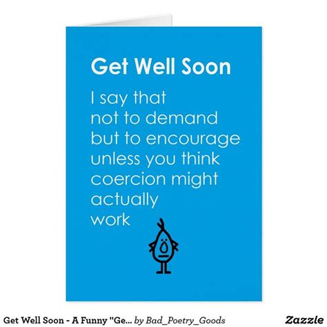 Get Well Soon A Funny Get Well Soon Poem Zazzle Get Well Soon
