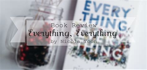 Book Review Everything Everything The Last Reader