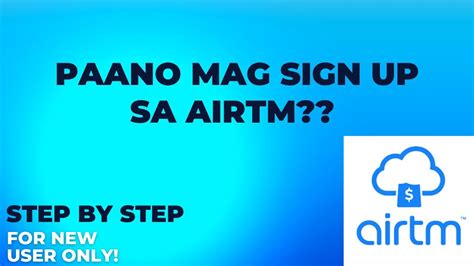 Paano Mag Sign Up Sa Airtm 2023 Step By Step Tutorial Tagalog Youtube