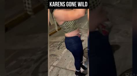 Karens Gone Wild Compilation Youtube