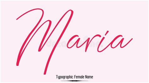 Maria Female Name In Stylish Lettering Cursive Typography Text Stock