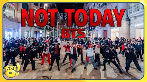 Kpop In Public One Take Bts 방탄소년단 Not Today Dance Cover By