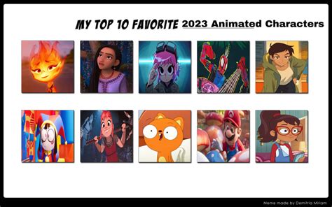 Top 10 Favourite 2023 Animated Characters By Geononnyjenny On Deviantart