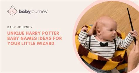 33 Harry Potter Baby Names Magical And Unique Ideas 2024