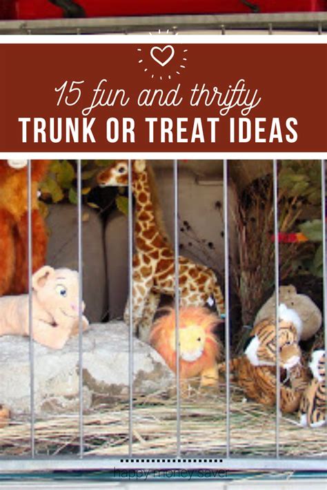 20 Thrifty Trunk Or Treat Decorating Ideas Trunk Or Treat Trunker