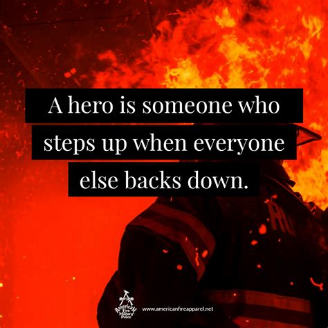 Inspirational Fire Fighter Quotes 36 Quotes Ideas Quotes Firefighter
