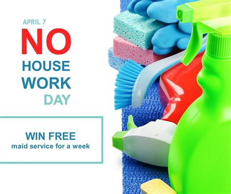 No Housework Day Is A Good Reason To Do Things You Like Let Us