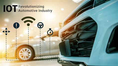 Iot Connecting Automotive To A New World Of Innovative Edge Flexsin Blog