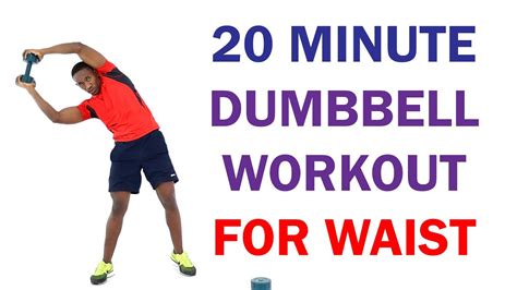 20 Minute Dumbbell Workout For Waist Workout For A Smaller Waist Youtube