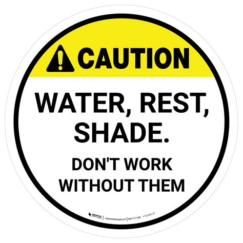 Caution Water Rest Shade Dont Work Without Them Round Floor Sign