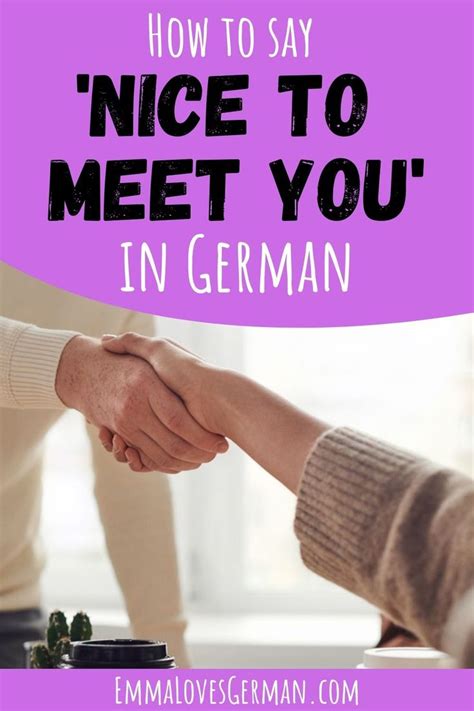 Learn How To Say Nice To Meet You In German And How To Respond