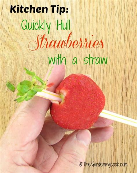 Todays Kitchen Tip How To Hull Strawberries With A Straw