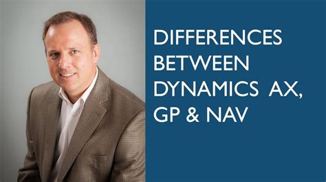 Differences Between Dynamics Ax Gp And Nav Youtube