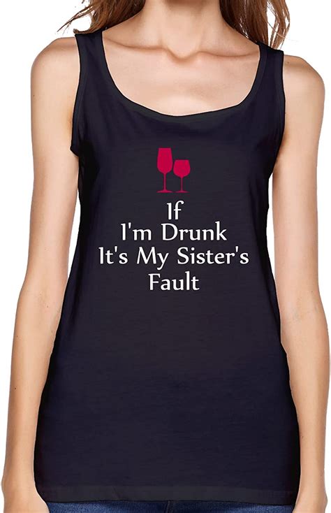 If Im Drunk Its My Sisters Fault Workout Tops For Women Plus Size
