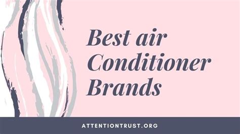 Which brand of air conditioner is best? 12 Best Air Conditioner Brands (AC) - Choose the Best for ...