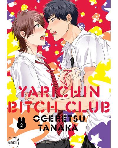 Yarichin Bitch Club Tome 03 Yarichin Bitch Club Tanaka Ogeretsu