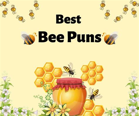 ️ 88 bee puns that will have you buzzing with laughter