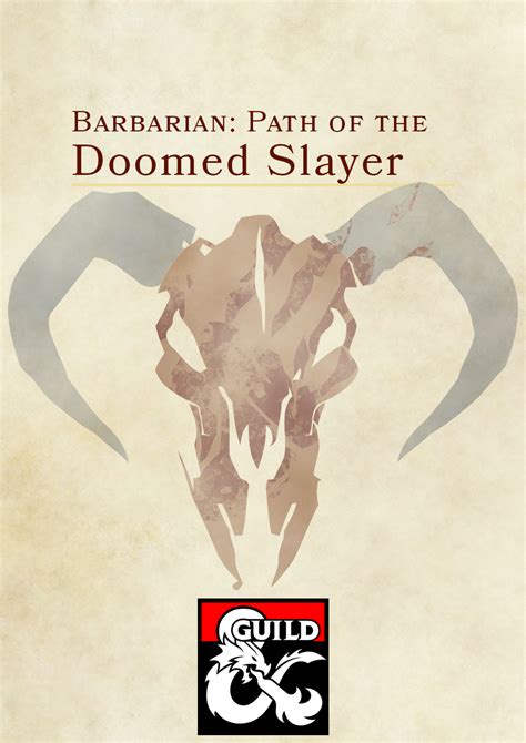 the path of the doomed slayer a barbarian subclass for 5e dandd dungeon masters guild dungeon