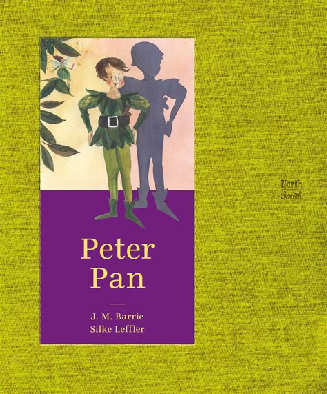 Peter Pan Book By Jm Barrie Silke Leffler Official Publisher