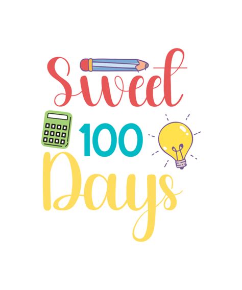 Sweet 100 Days T Shirt Design100 Days Of School Shirt Print Template