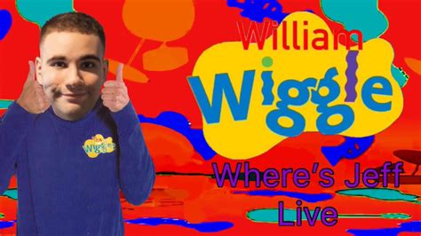 The Wiggles Wheres Jeff Live Fanmade Youtube